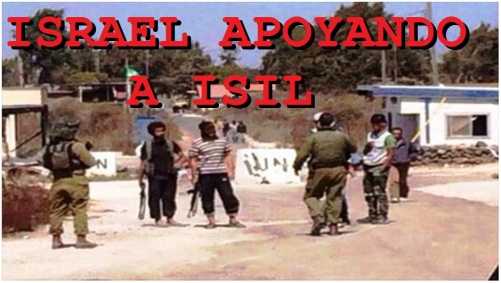ISRAEL APOYANDO ISIL