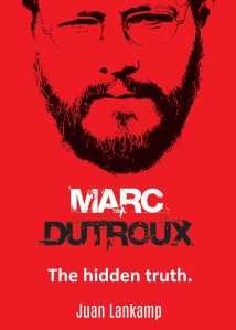 CASE REVEALED MARC DUTROUX, THE HIDDEN TRUTH